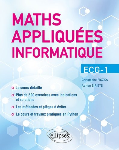 Maths appliquées - Info - ECG-1. Cours détaillé, méthodes et exercices corrigés