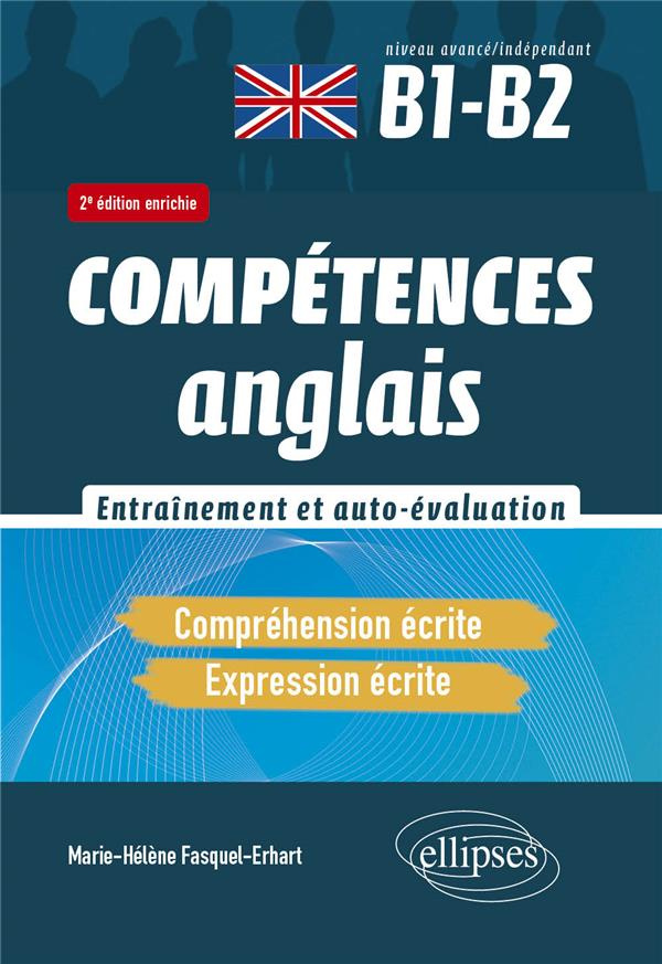 Compétences anglais. Entraînement et auto-évaluation - Compréhension écrite, Expression écrite Nivea