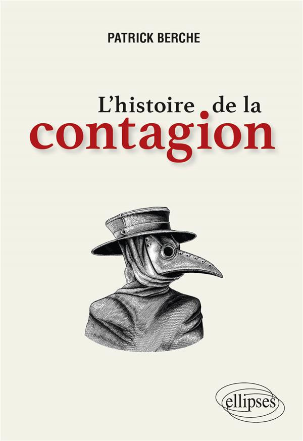 L'histoire de la contagion