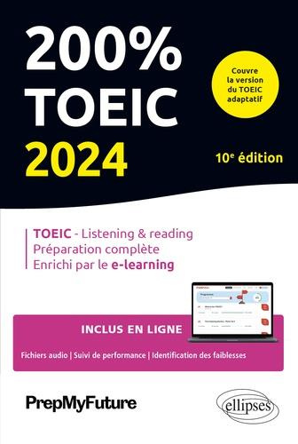 200% TOEIC. Listening & reading, Edition 2024