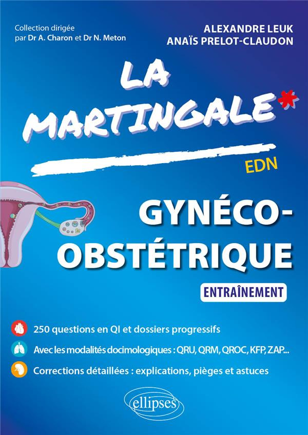 Gynéco-obstétrique. Entraînement