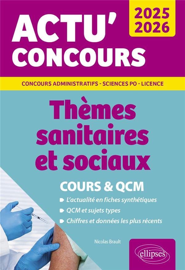 Thèmes sanitaires et sociaux. Edition 2025-2026