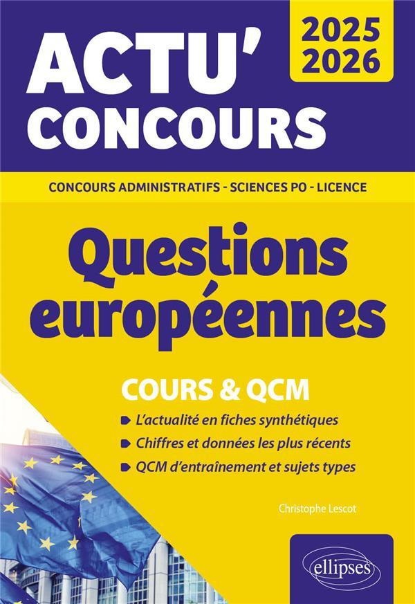Questions européennes. Edition 2025-2026