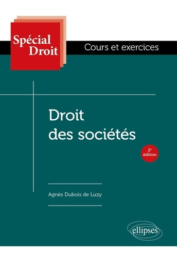 Droit des sociétés. 2e édition