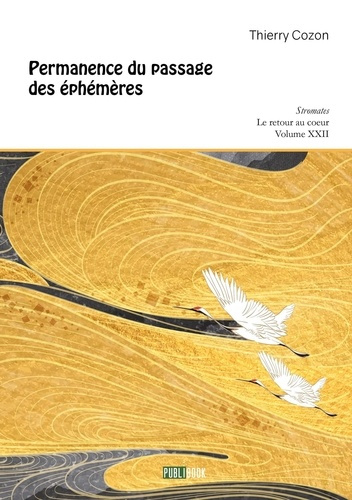 Permanence du passage des éphémères