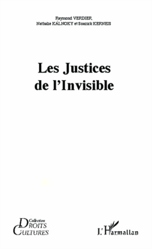 Les justices de l'invisible. Avec 1 DVD