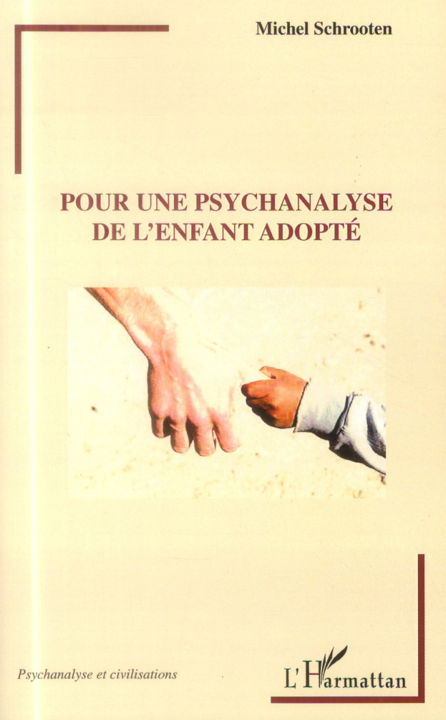 Pour une psychanalyse de l'enfant adopté
