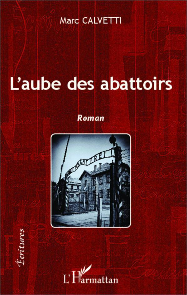 L'aube des abattoirs