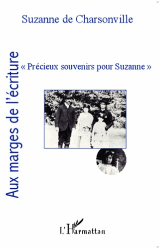 Précieux souvenirs pour Suzanne