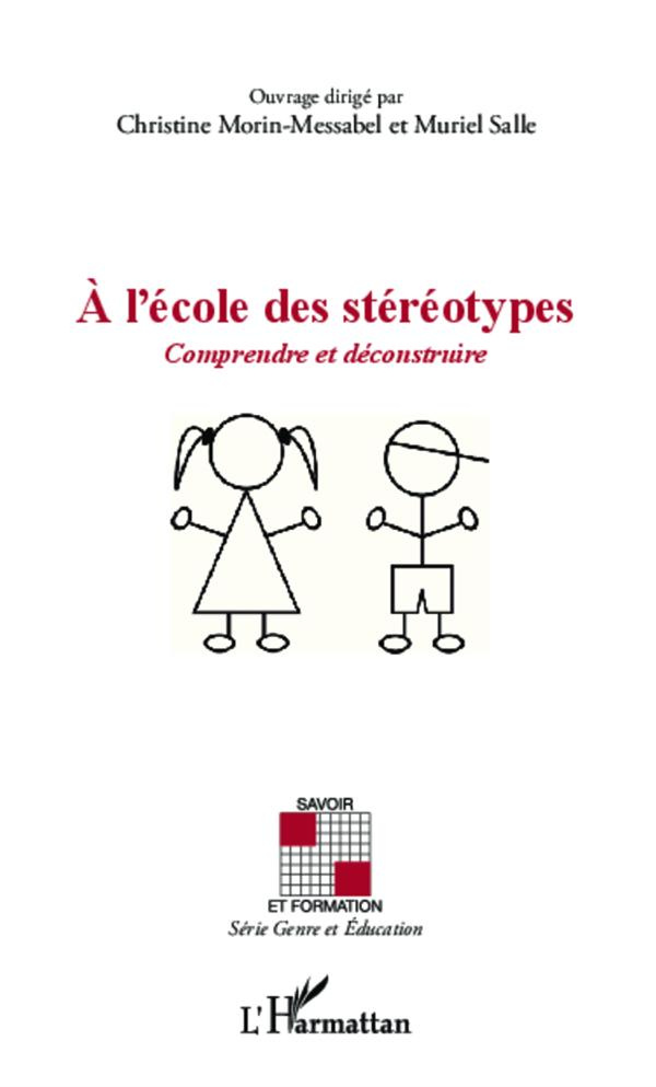 A l'école des stéréotypes. Comprendre et déconstruire