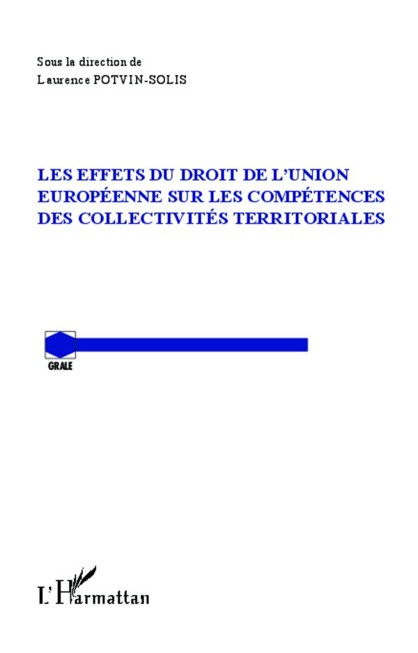 Les effets du droit de l'Union européenne sur les compétences des collectivités territoriales