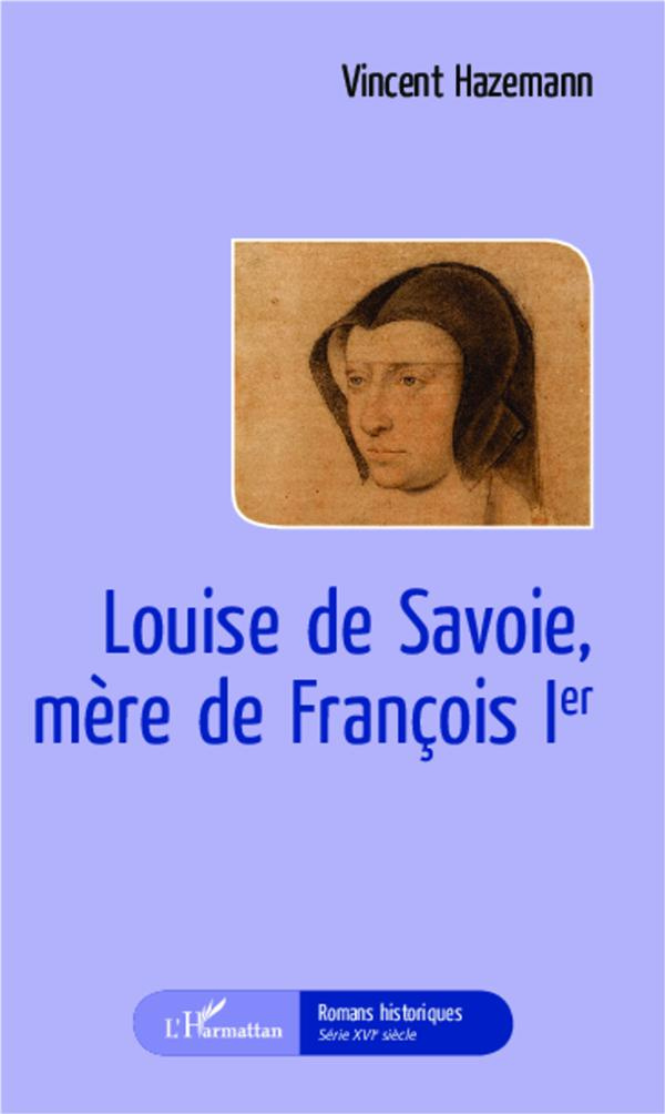 Louise de Savoie, mère de François Ier