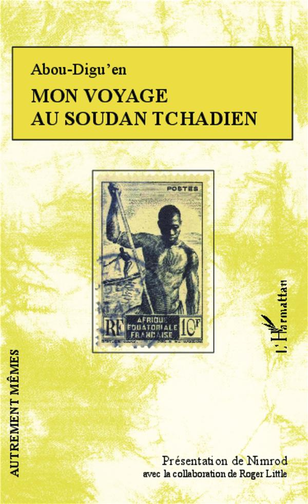 Mon voyage au Soudan tchadien