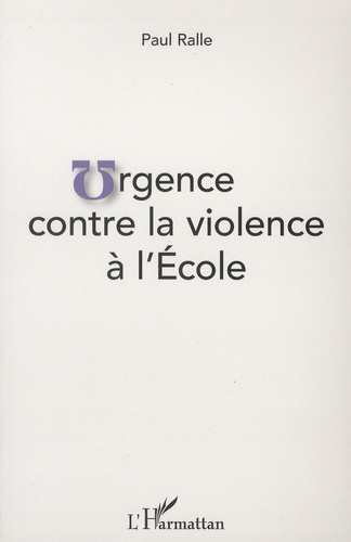 Urgence contre la violence à l'école