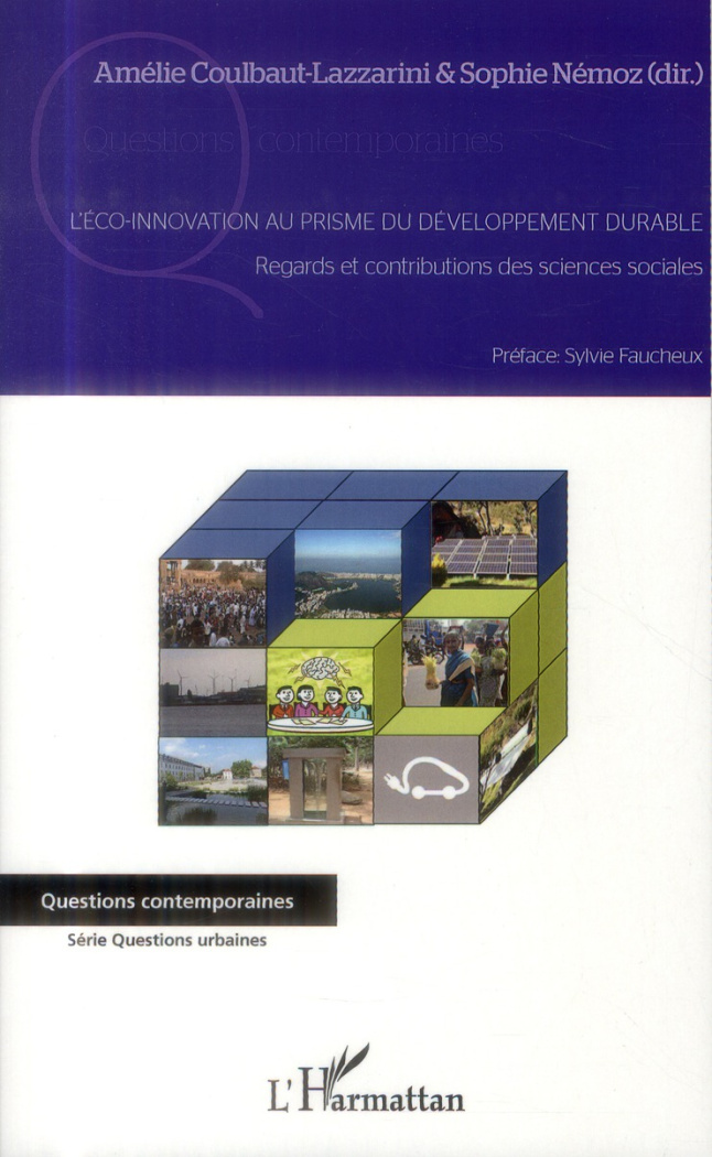 L'éco-innovation au prisme du développement durable. Regards et contributions des sciences sociales