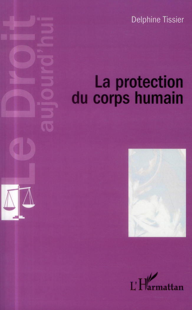 La protection du corps humain