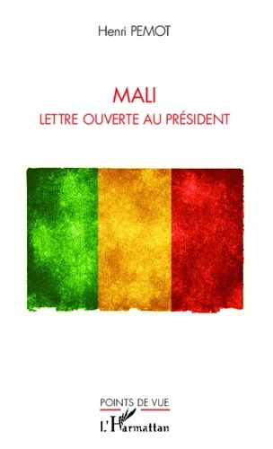 Mali. Lettre ouverte au président