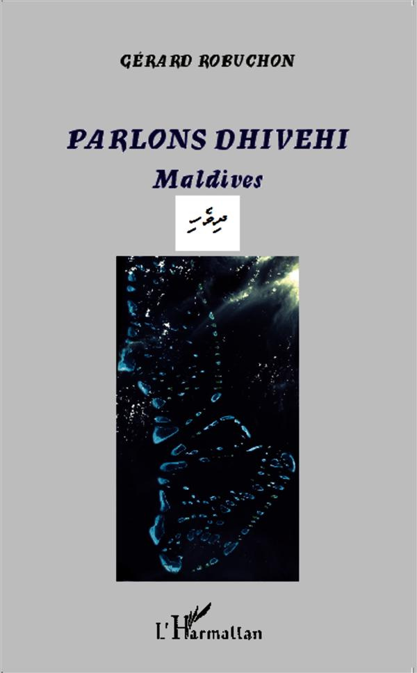 Parlons dhivehi. Maldives