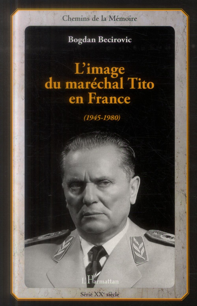 L'image du maréchal Tito en France (1945-1980)
