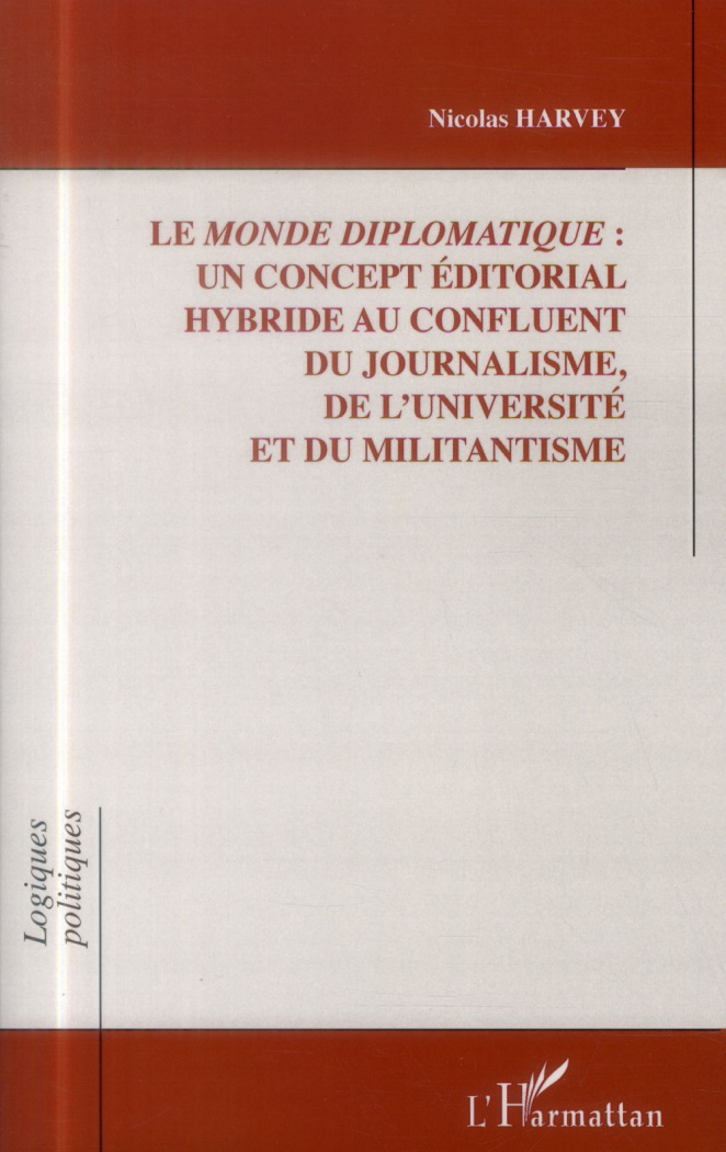 Le Monde diplomatique : un concept éditorial hybride au confluent du journalisme, de l'université et