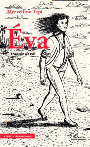 Eva. Tranche de vie