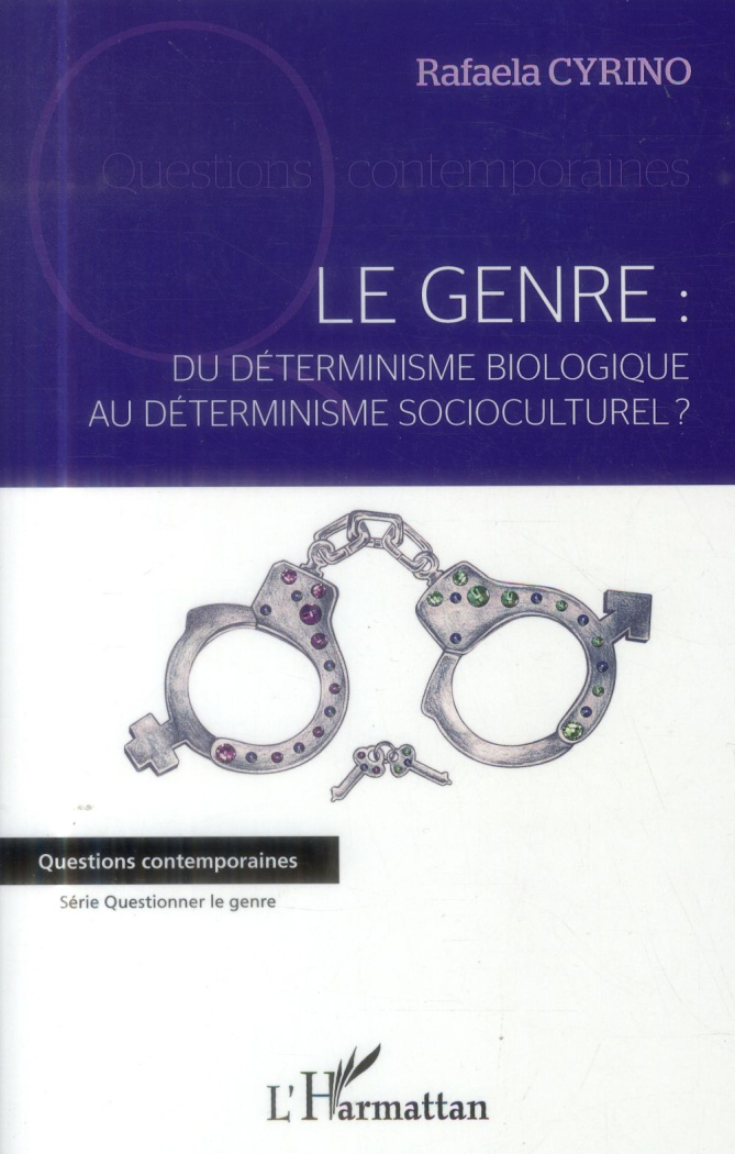 Le genre : du déterminisme biologique au déterminisme socioculturel ?