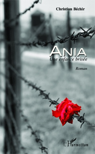 Ania. Une enfance brisée