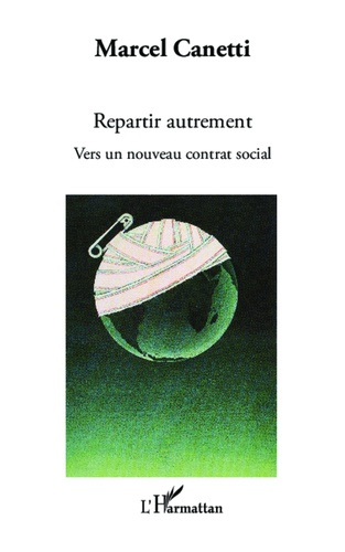 Repartir autrement. Vers un nouveau contrat social