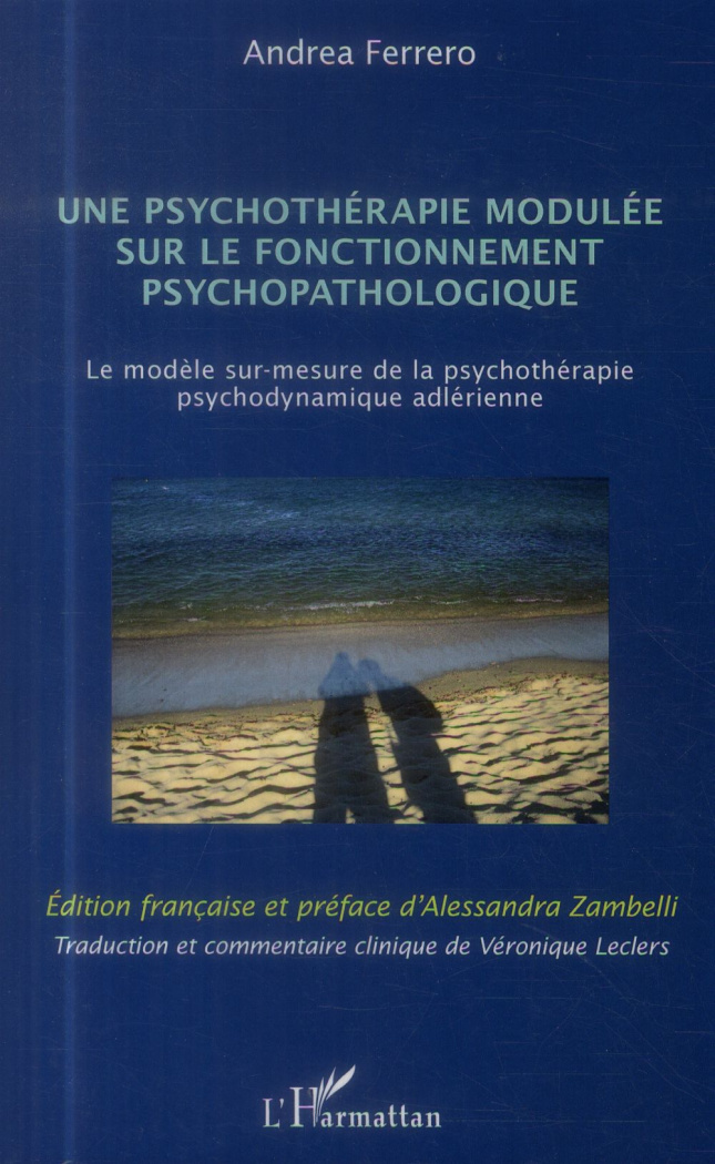 Une psychothérapie modulée sur le fonctionnement psychopathologique. Le modèle sur-mesure de la psyc