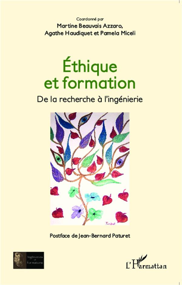 Ethique et formation. De la recherche à l'ingénierie