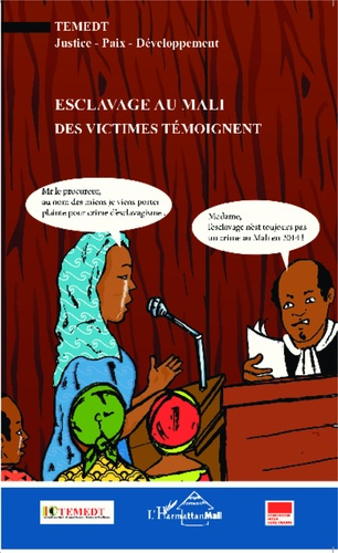 Esclavage au Mali. Des victimes témoignent