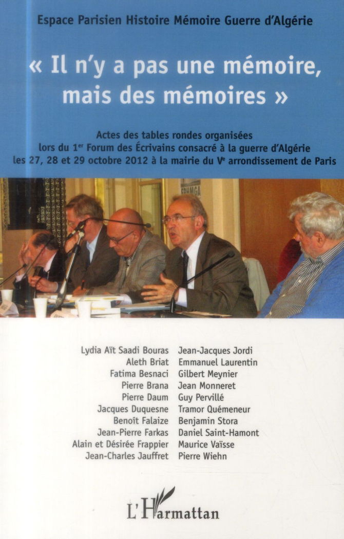 IL N'Y A PAS UNE MEMOIRE, MAIS DES MEMOIRES