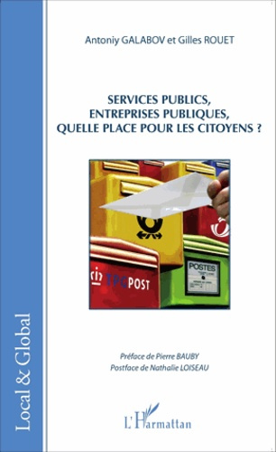 Services publics, entreprises publiques, quelle place pour les citoyens ?