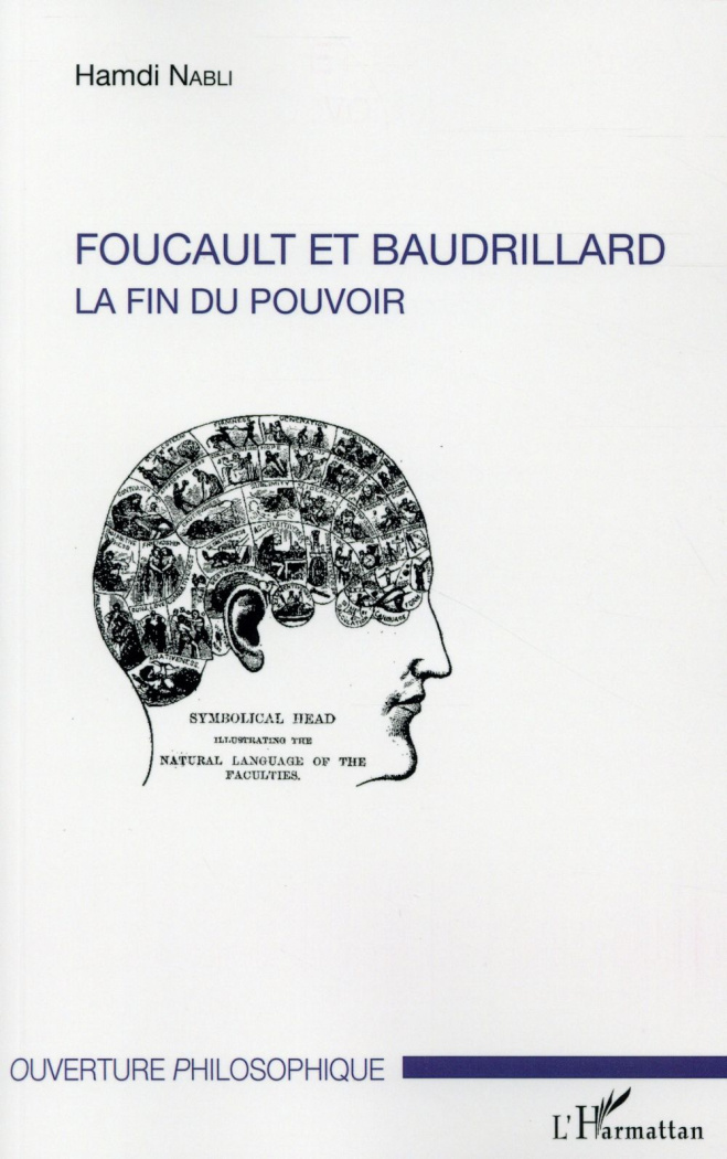 Foucault et Baudrillard. La fin du pouvoir