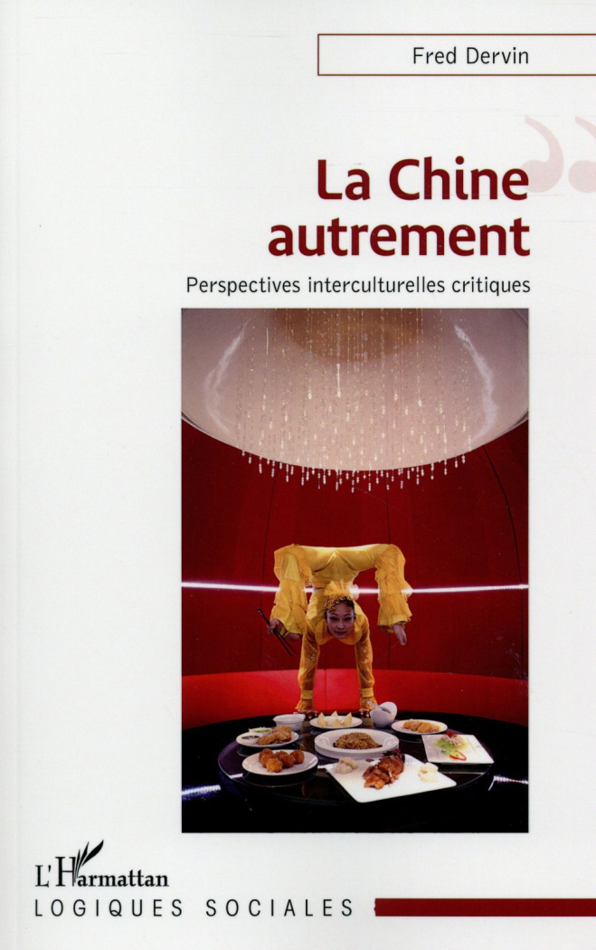 La Chine autrement. Perspectives interculturelles critiques