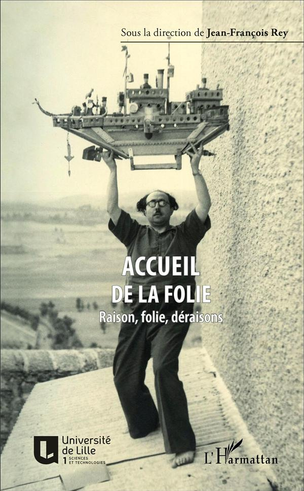 Accueil de la folie