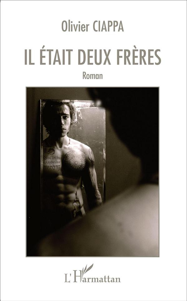 Il était deux frères