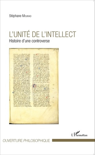 L'unité de l'intellect. Histoire d'une controverse