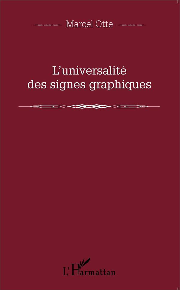 L'universalité des signes graphiques