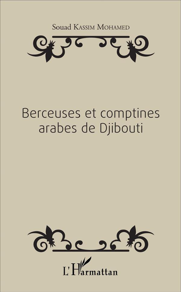 Berceuses et comptines arabes de Djibouti