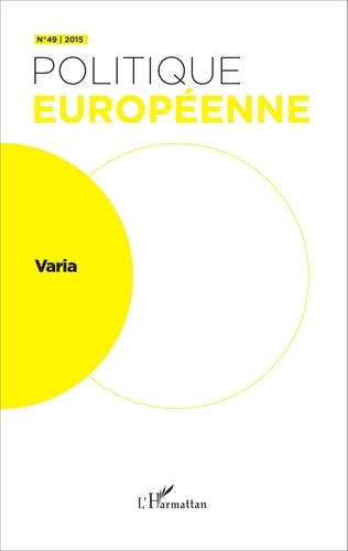 Politique européenne N° 49/2015 : Varia