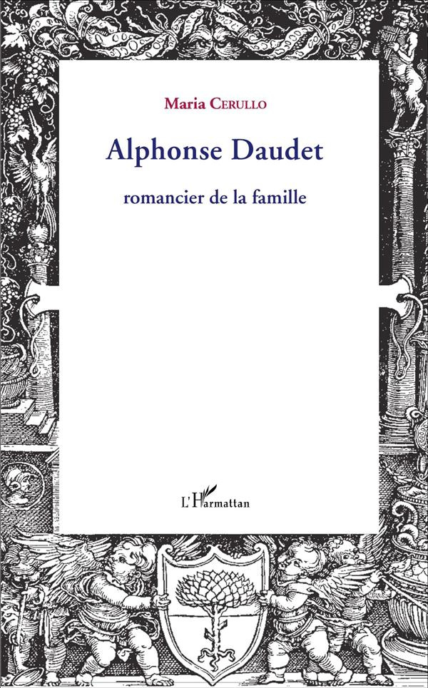 Alphonse Daudet, romancier de la famille