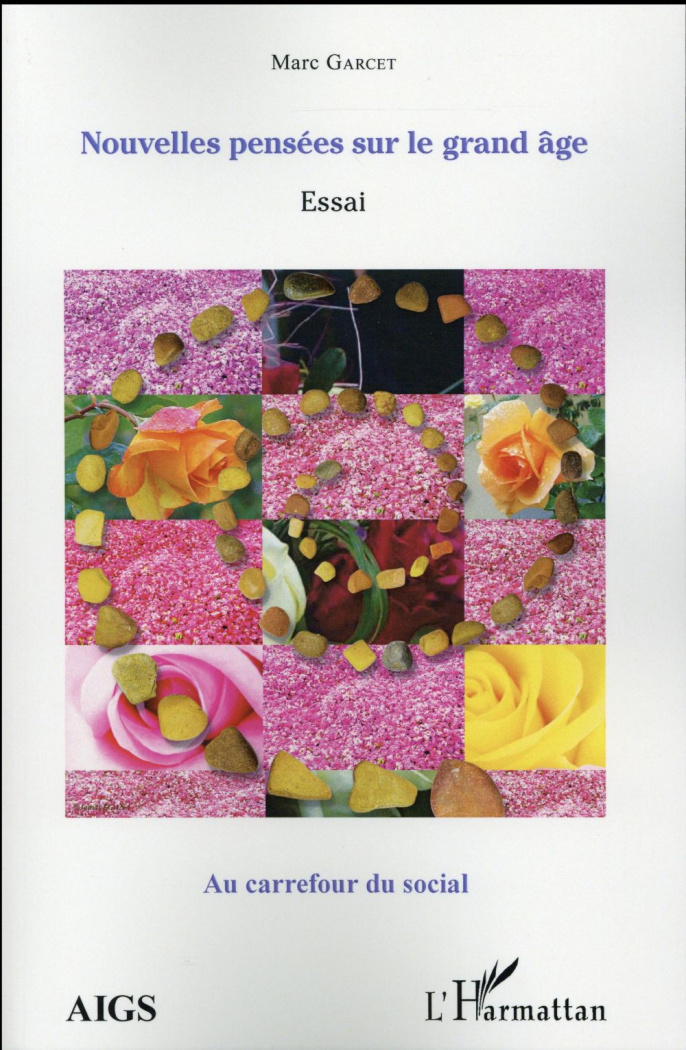 Nouvelles pensées sur le grand âge