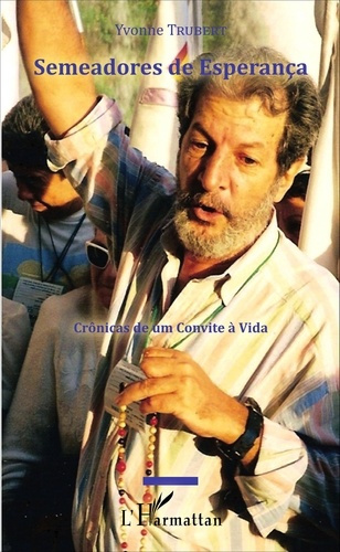 Semeadores de Esperança. Crônicas de um Convite à Vida - Volume 11