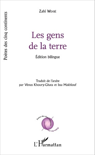 Les gens de la terre. Edition bilingue français-arabe