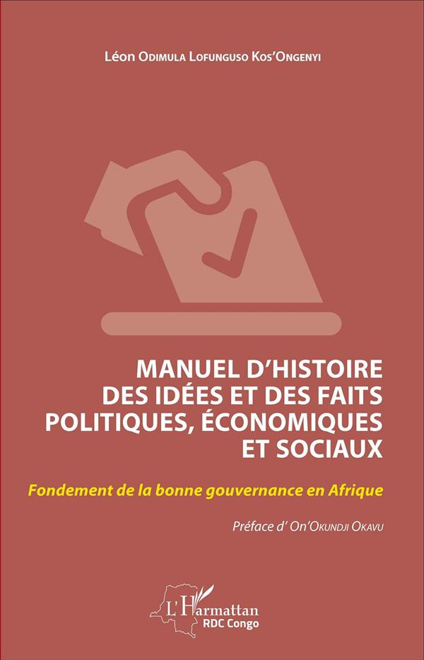 Manuel d'histoire des idées et des faits politiques, économiques et sociaux. Fondement de la bonne g