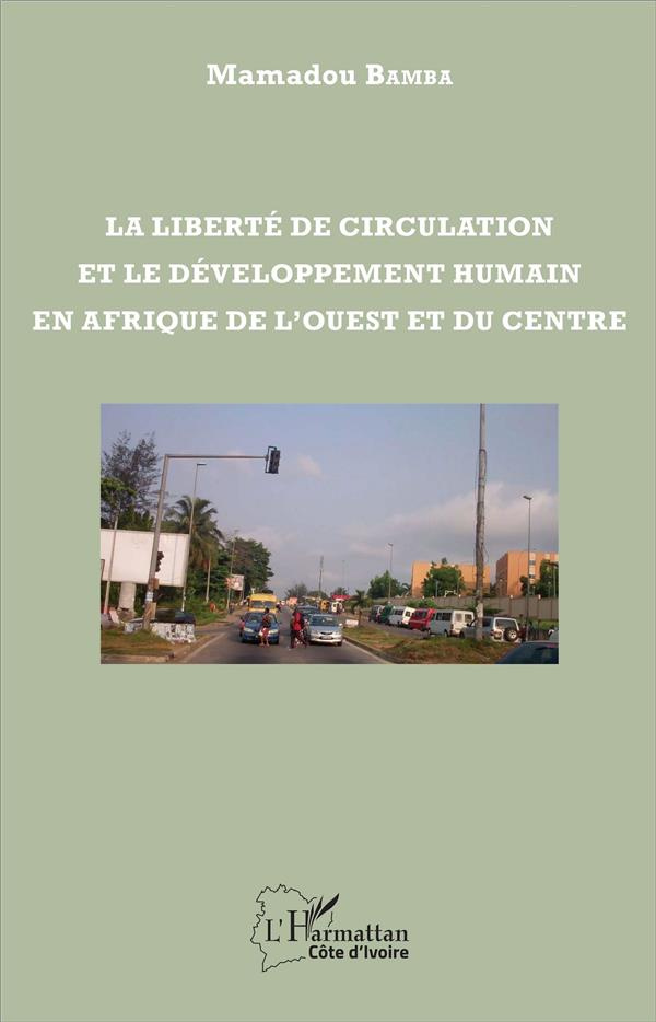 La liberté de circulation et le développement humain en Afrique de l'Ouest et du Centre