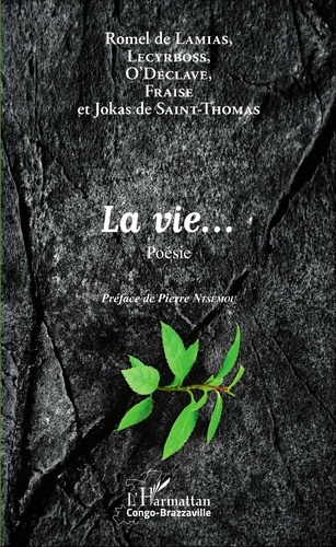 La vie... Poésie