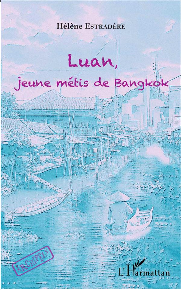 Luan, jeune métis de Bangkok