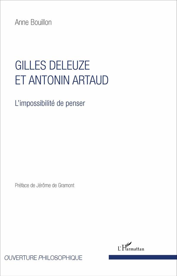 Gilles Deleuze et Antonin Artaud. L'impossibilité de penser